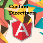 how to create custom directives