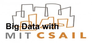 MIT CSAIL Big Data