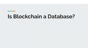 is blockchain a database
