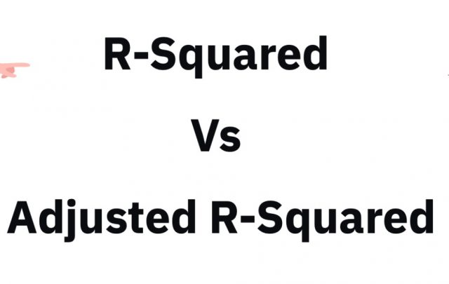 R squared Adjusted R squared Differences Examples Data Analytics